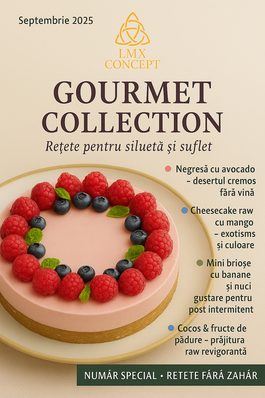 Revista Retetelor Sanatoase LMX Concept- Editia Lunii Septembrie
